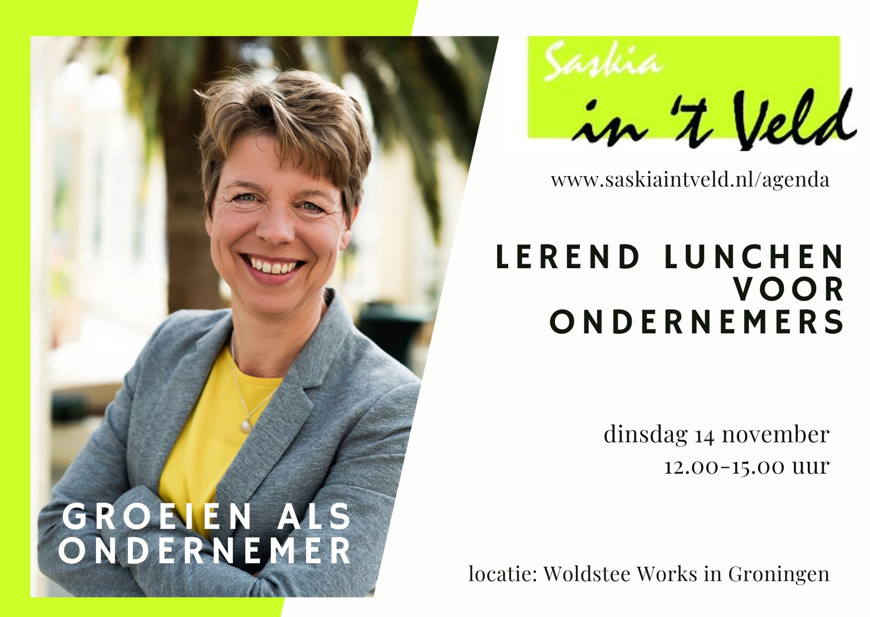 Saskia in 't Veld | Lerend Lunchen: Groeien als ondernemer
